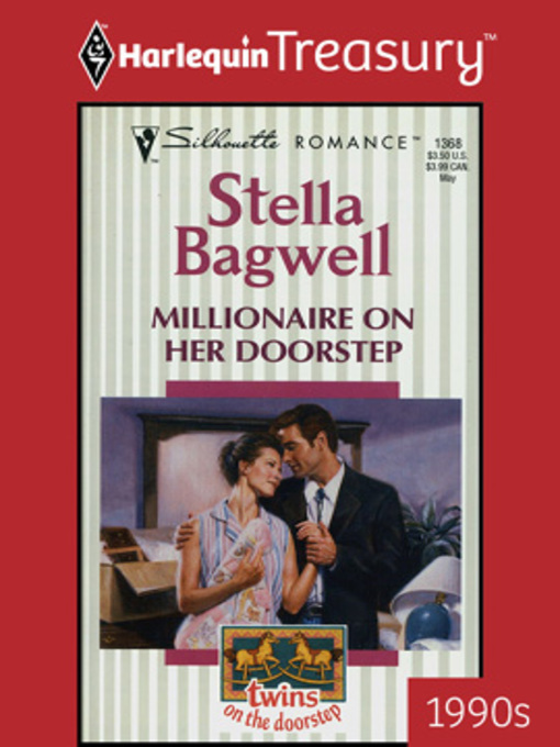 Title details for Millionaire on Her Doorstep by Stella Bagwell - Available